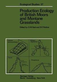 bokomslag Production Ecology of British Moors and Montane Grasslands