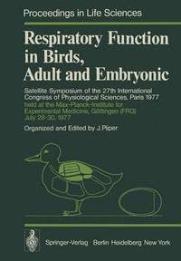 bokomslag Respiratory Function in Birds, Adult and Embryonic