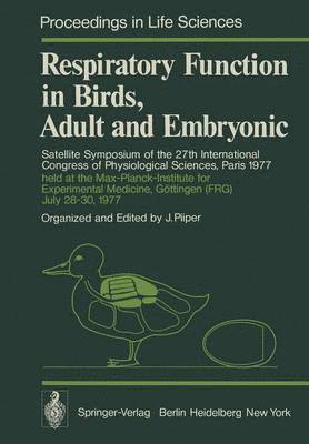 Respiratory Function in Birds, Adult and Embryonic 1