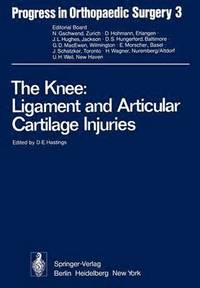bokomslag The Knee: Ligament and Articular Cartilage Injuries