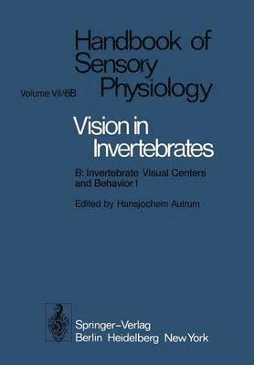Comparative Physiology and Evolution of Vision in Invertebrates 1