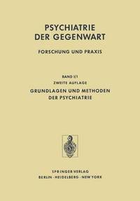 bokomslag Grundlagen und Methoden der Psychiatrie