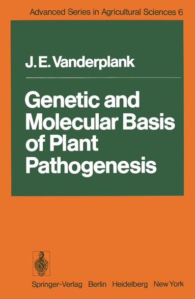 J.E. Vanderplank - Genetic and Molecular Basis of Plant Pathogenesis, Häftad
