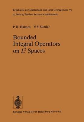 bokomslag Bounded Integral Operators on L 2 Spaces