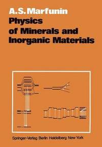 bokomslag Physics of Minerals and Inorganic Materials