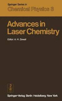 bokomslag Advances in Laser Chemistry