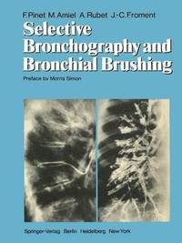 bokomslag Selective Bronchography and Bronchial Brushing