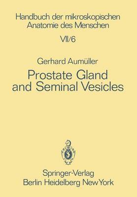 Prostate Gland and Seminal Vesicles 1