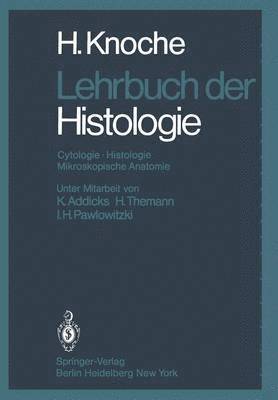 Lehrbuch der Histologie 1