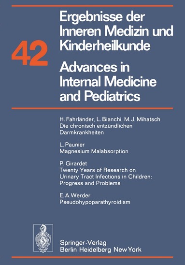 P. Frick, G.-A. von Harnack, G. A. Martini, A. Prader, R. Schoen, H. P. Wolff - Ergebnisse der Inneren Medizin und Kinderheilkunde / Advances in Internal Medicine and Pediatrics, Häftad