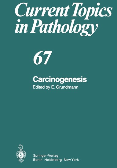 E. Grundmann - Carcinogenesis, Häftad
