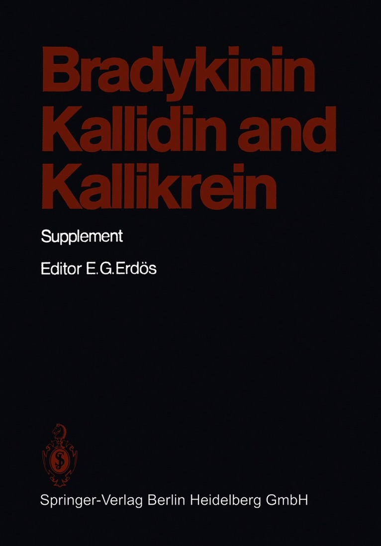 Bradykinin, Kallidin and Kallikrein, Häftad