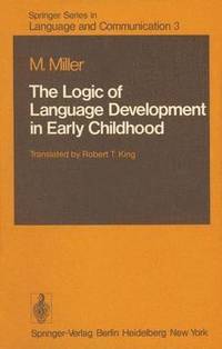 bokomslag The Logic of Language Development in Early Childhood