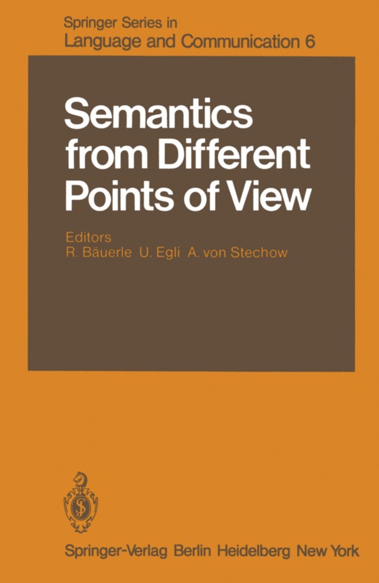 Semantics from Different Points of View 1