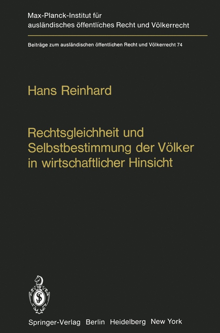 Rechtsgleichheit und Selbstbestimmung der Völker in wirtschaftlicher Hinsicht