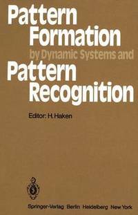 bokomslag Pattern Formation by Dynamic Systems and Pattern Recognition
