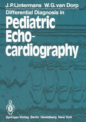 Differential Diagnosis in Pediatric Echocardiography 1