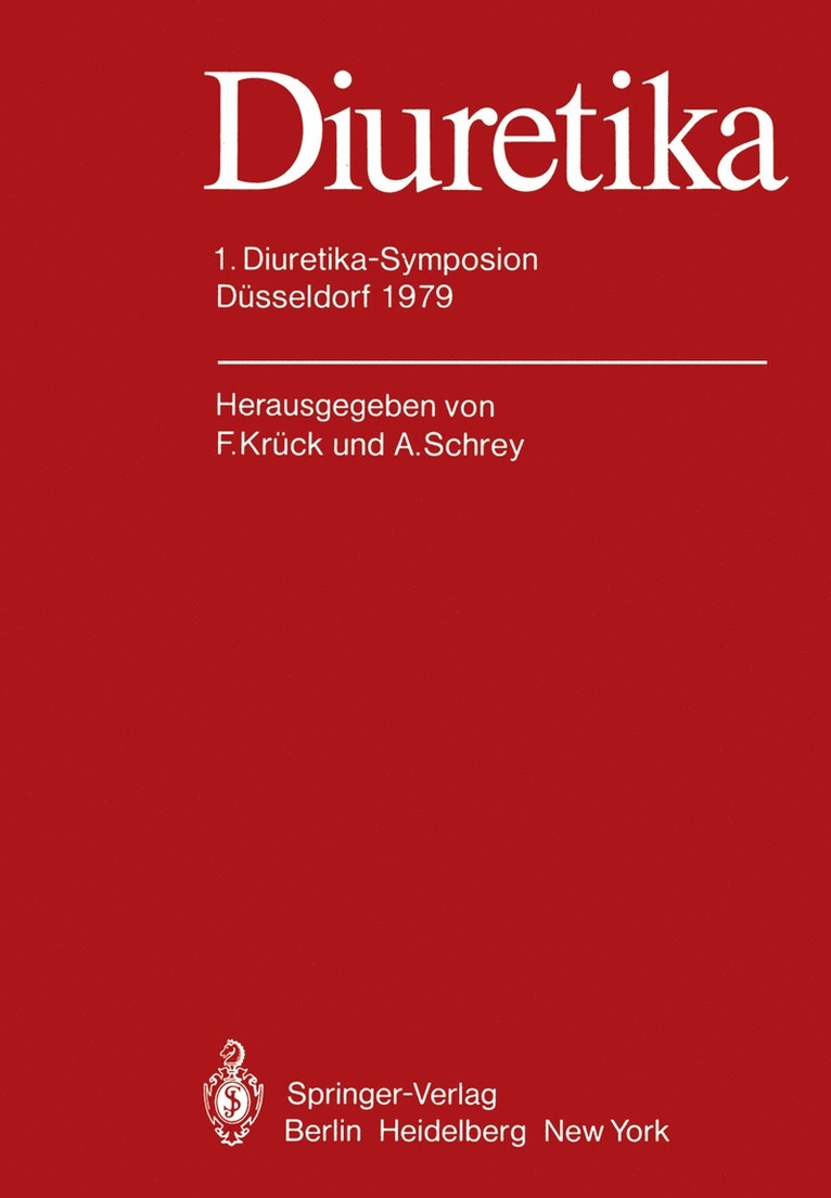 F. Krück, A. Schrey - Diuretika, Häftad