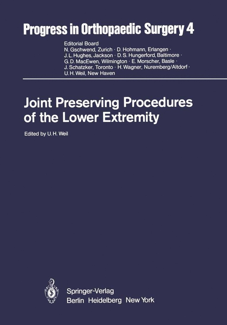 U. H. Weil - Joint Preserving Procedures of the Lower Extremity, Häftad