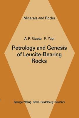 Petrology and Genesis of Leucite-Bearing Rocks 1