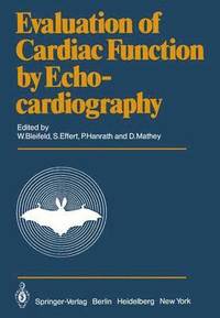 bokomslag Evaluation of Cardiac Function by Echocardiography