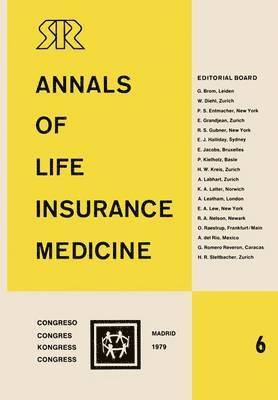 Annals of Life Insurance Medicine 6 1