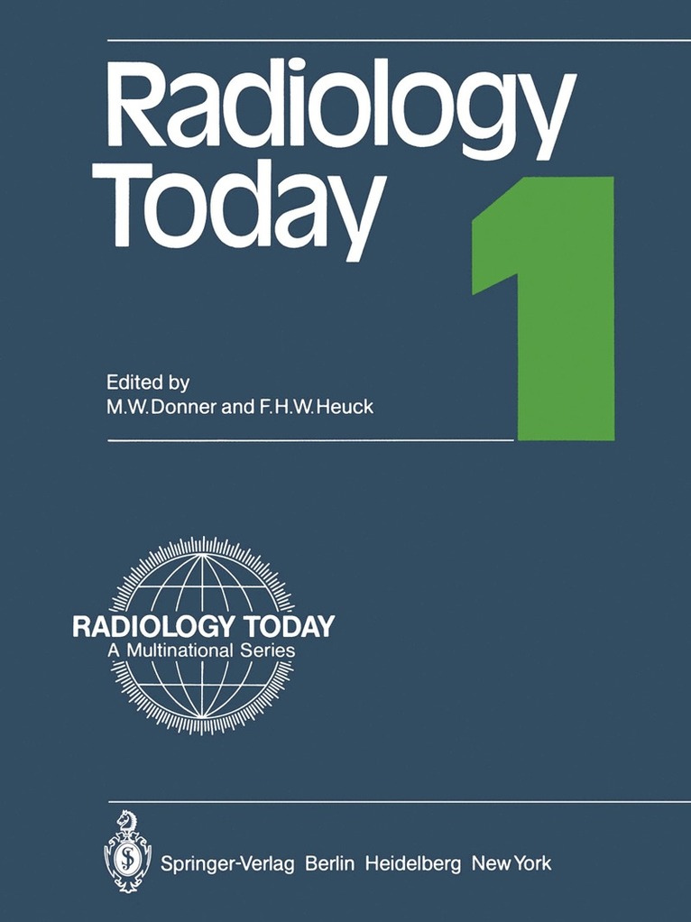 Martin W. Donner, Friedrich H. W. Heuck, Martin W. Donner, Friedrich H. W. Heuck - Radiology Today 1, Häftad
