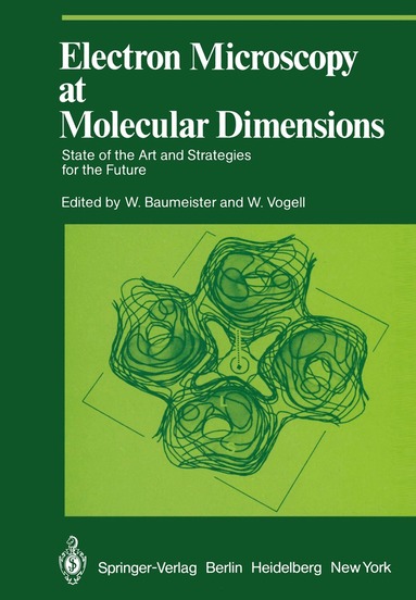 W. Baumeister - Electron Microscopy at Molecular Dimensions, Häftad