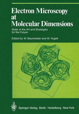 W. Baumeister - Electron Microscopy at Molecular Dimensions, Häftad