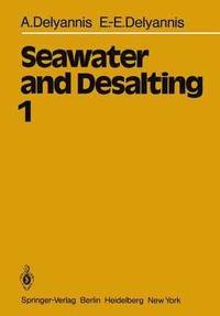 bokomslag Seawater and Desalting