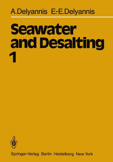 bokomslag Seawater and Desalting