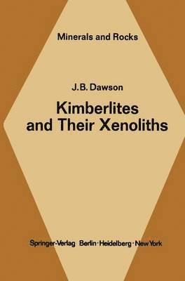 bokomslag Kimberlites and Their Xenoliths