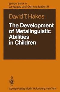 bokomslag The Development of Metalinguistic Abilities in Children