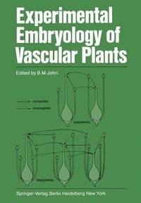 bokomslag Experimental Embryology of Vascular Plants