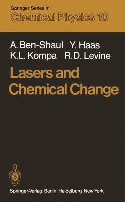 Lasers and Chemical Change 1