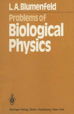 Problems of Biological Physics 1