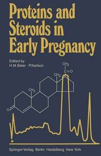 bokomslag Proteins and Steroids in Early Pregnancy