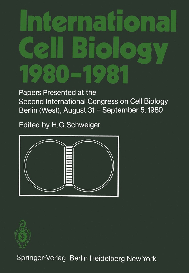 H.G. Schweiger, H. G. Schweiger - International Cell Biology 1980–1981, Häftad