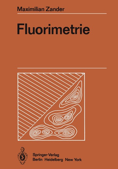 Maximilian Zander - Fluorimetrie, Häftad