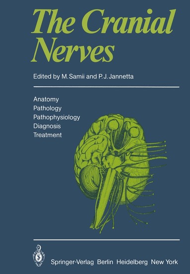 M. Samii, P. J. Jannetta - Cranial Nerves, Häftad