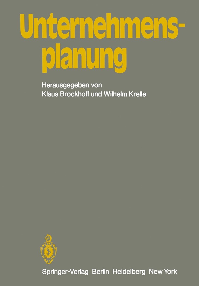 K. Brockhoff, W. Krelle - Unternehmensplanung, Häftad