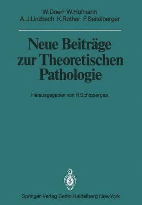 bokomslag Neue Beiträge zur Theoretischen Pathologie