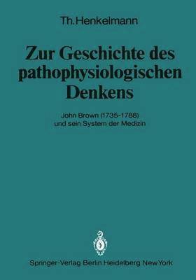 bokomslag Zur Geschichte des pathophysiologischen Denkens