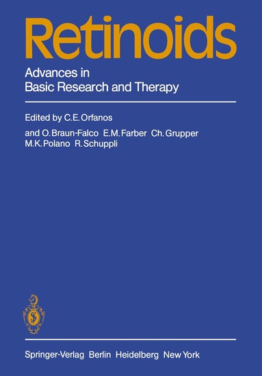 C.E. Orfanos, O. Braun-Falco, E.M. Farber, C. Grupper, M.K. Polano, R. Schuppli - Retinoids, Häftad