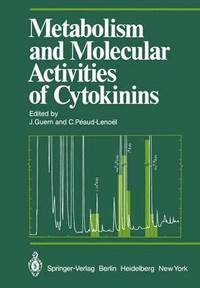 bokomslag Metabolism and Molecular Activities of Cytokinins