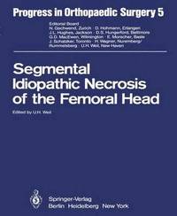bokomslag Segmental Idiopathic Necrosis of the Femoral Head