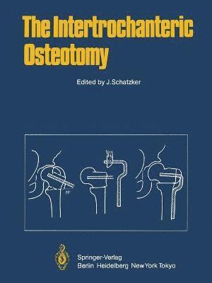 bokomslag The Intertrochanteric Osteotomy