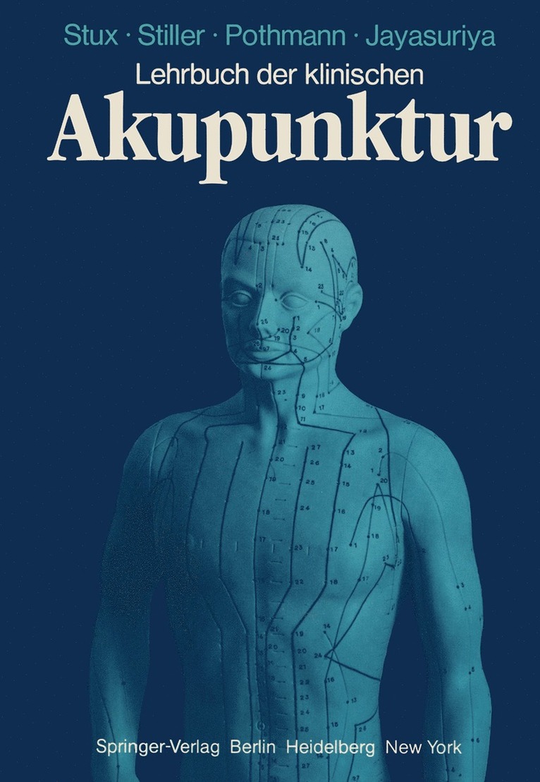 Lehrbuch der klinischen Akupunktur 1