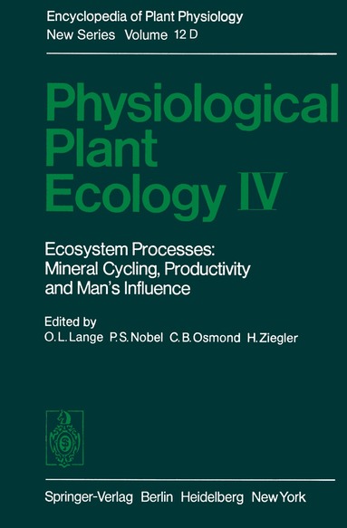 O. L. Lange, P. S. Nobel, C. B. Osmond, H. Ziegler - Physiological Plant Ecology IV, Häftad