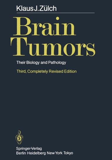 K.J. Zülch - Brain Tumors, Häftad
